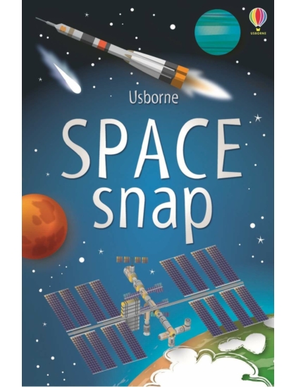 Space Snap 9781474923828 Okoskönyv Angol gyerekkönyv és ifjúsági könyv Usborne
