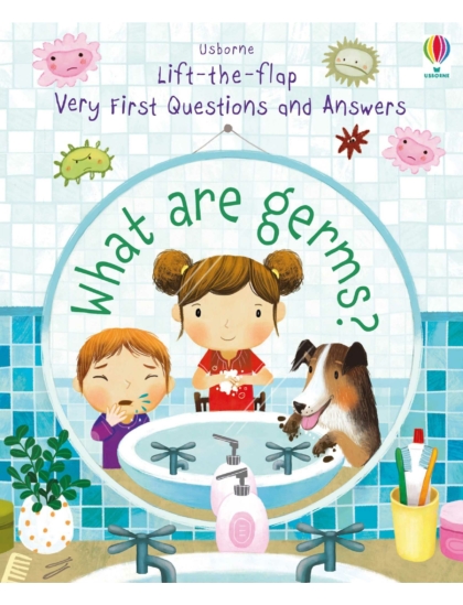 LTF VF Q&A What are Germs? 9781474924245 Okoskönyv Angol gyerekkönyv és ifjúsági könyv Usborne