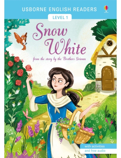 Snow White 9781474924634 Okoskönyv Angol gyerekkönyv és ifjúsági könyv Usborne