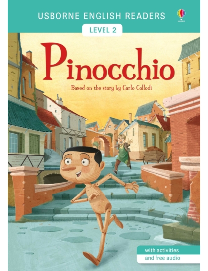 Pinocchio 9781474924641 Okoskönyv Angol gyerekkönyv és ifjúsági könyv Usborne