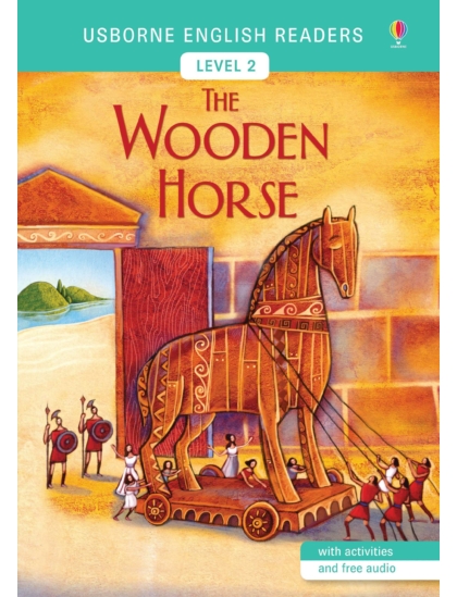 The Wooden Horse 9781474924658 Okoskönyv Angol gyerekkönyv és ifjúsági könyv Usborne