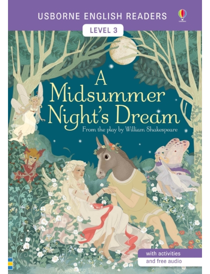 A Midsummer Night's Dream 9781474927840 Okoskönyv Angol gyerekkönyv és ifjúsági könyv Usborne