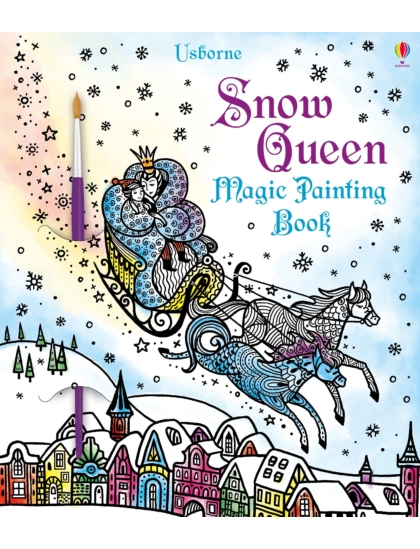 Snow Queen Magic Painting Book 9781474933803 Okoskönyv Angol gyerekkönyv és ifjúsági könyv Usborne