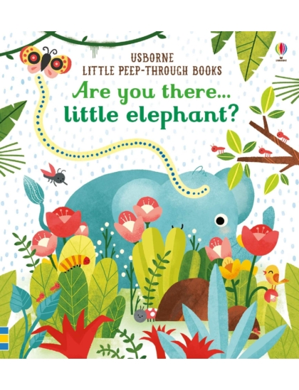 Are you there Little Elephant? 9781474936781 Okoskönyv Angol gyerekkönyv és ifjúsági könyv Usborne