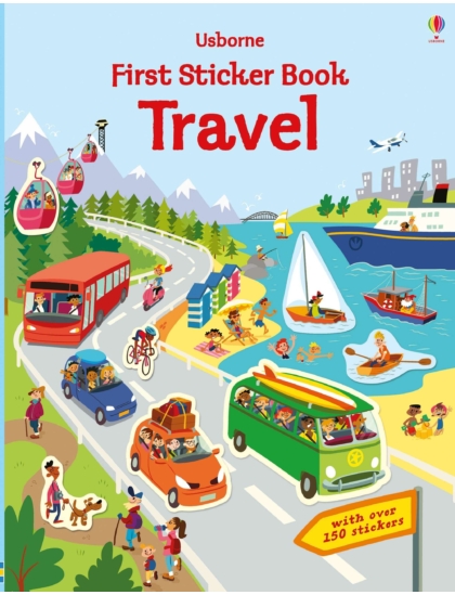 First Sticker Book Travel 9781474937061 Okoskönyv Angol gyerekkönyv és ifjúsági könyv Usborne