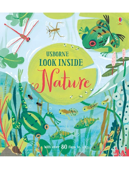 Look Inside Nature 9781474939591 Okoskönyv Angol gyerekkönyv és ifjúsági könyv Usborne