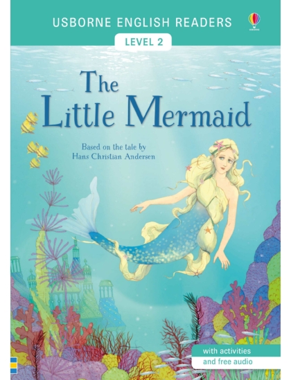 The Little Mermaid 9781474939942 Okoskönyv Angol gyerekkönyv és ifjúsági könyv Usborne