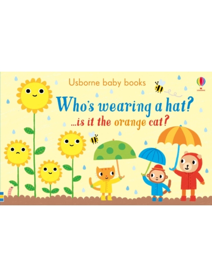 Who's Wearing a Hat? 9781474941105 Okoskönyv Angol gyerekkönyv és ifjúsági könyv Usborne