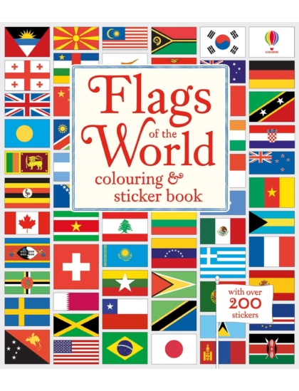 Flags of the World Colouring & Sticker Book 9781474941730 Okoskönyv Angol gyerekkönyv és ifjúsági könyv Usborne