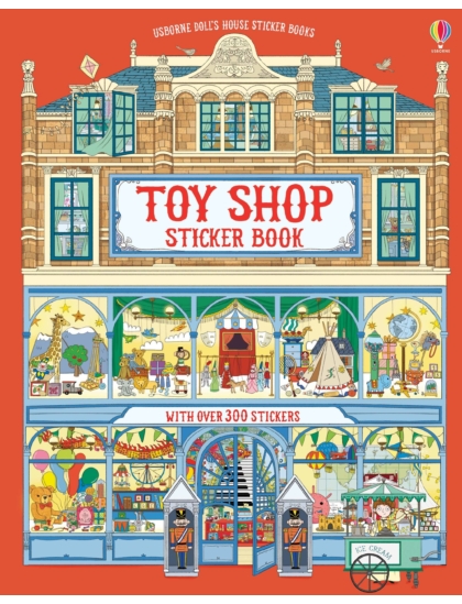 Doll's House Sticker Books Toy Shop Sticker Book 9781474942348 Okoskönyv Angol gyerekkönyv és ifjúsági könyv Usborne