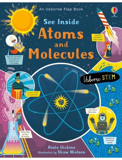 See Inside Atoms and Molecules 9781474943642 Okoskönyv Angol gyerekkönyv és ifjúsági könyv Usborne