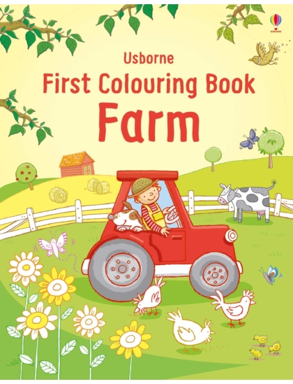 First Colouring Book Farm 9781474946391 Okoskönyv Angol gyerekkönyv és ifjúsági könyv Usborne