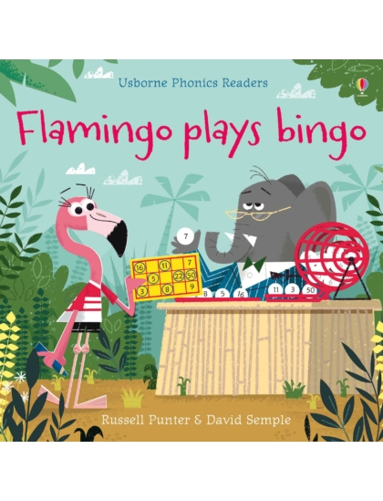 Flamingo plays Bingo 9781474946575 Okoskönyv Angol gyerekkönyv és ifjúsági könyv Usborne