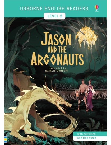 Jason and the Argonauts 9781474947930 Okoskönyv Angol gyerekkönyv és ifjúsági könyv Usborne