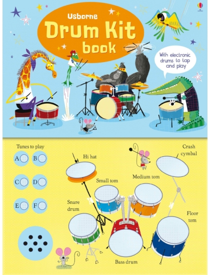 Drum Kit Book 9781474948531 Okoskönyv Angol gyerekkönyv és ifjúsági könyv Usborne