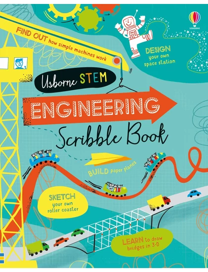 Engineering Scribble Book 9781474950763 Okoskönyv Angol gyerekkönyv és ifjúsági könyv Usborne