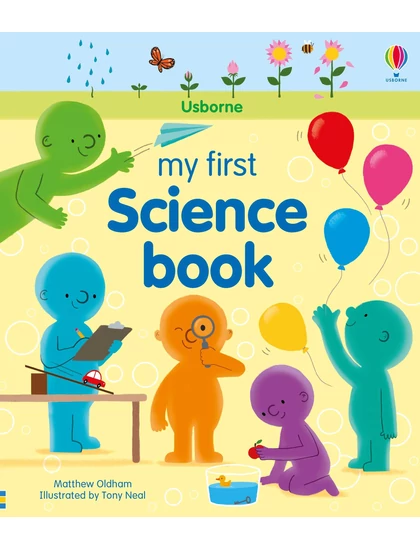 My First Science Book 9781474950831 Okoskönyv Angol gyerekkönyv és ifjúsági könyv Usborne