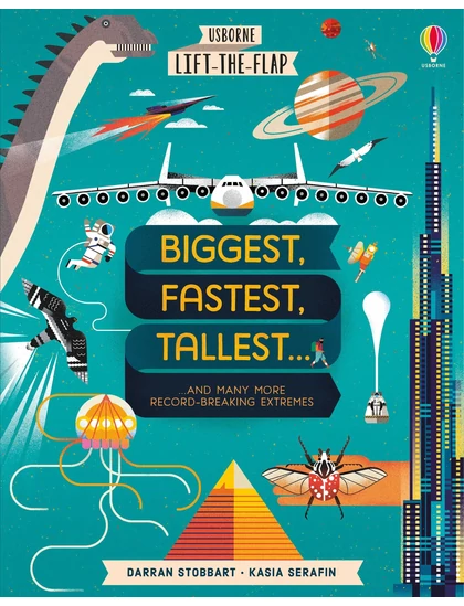 LTF Biggest, Fastest, Tallest... 9781474950855 Okoskönyv Angol gyerekkönyv és ifjúsági könyv Usborne