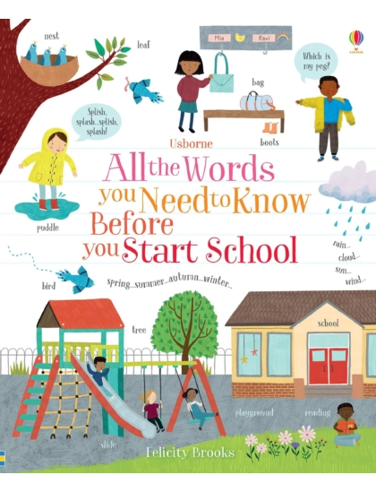 All the Words You Need to Know Before You Start School 9781474951272 Okoskönyv Angol gyerekkönyv és ifjúsági könyv Usborne
