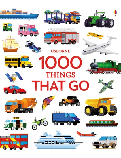 1000 Things That Go 9781474951357 Okoskönyv Angol gyerekkönyv és ifjúsági könyv Usborne