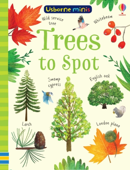 Trees to Spot 9781474952187 Okoskönyv Angol gyerekkönyv és ifjúsági könyv Usborne