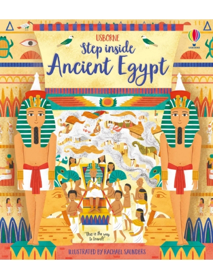 Step Inside Ancient Egypt 9781474952972 Okoskönyv Angol gyerekkönyv és ifjúsági könyv Usborne