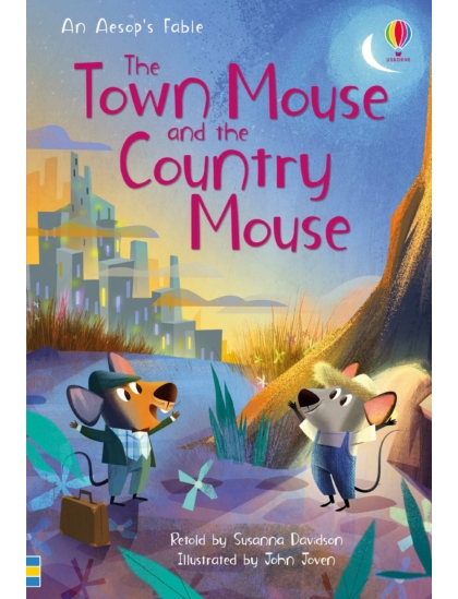 The Town Mouse and the Country Mouse 9781474956581 Okoskönyv Angol gyerekkönyv és ifjúsági könyv Usborne
