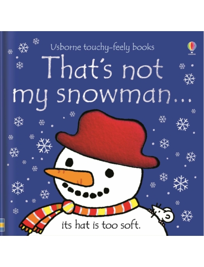 That's not my snowman… 9781474956734 Okoskönyv Angol gyerekkönyv és ifjúsági könyv Usborne