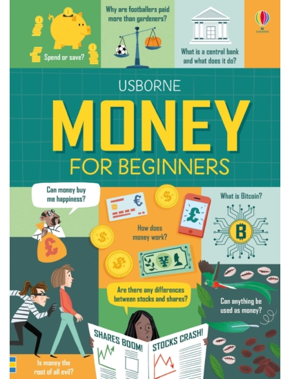 Money for Beginners 9781474958233 Okoskönyv Angol gyerekkönyv és ifjúsági könyv Usborne
