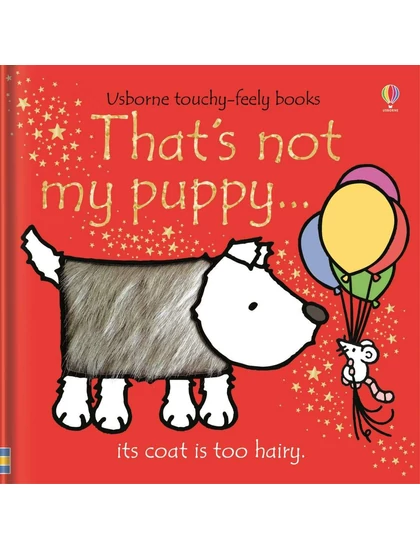 That's not my puppy 9781474959063 Okoskönyv Angol gyerekkönyv és ifjúsági könyv Usborne