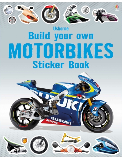 Build Your Own Motorbikes Sticker Book 9781474960618 Okoskönyv Angol gyerekkönyv és ifjúsági könyv Usborne