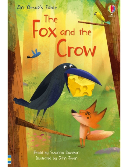 The Fox and the Crow 9781474964340 Okoskönyv Angol gyerekkönyv és ifjúsági könyv Usborne