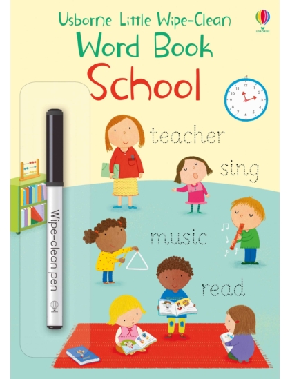 Little Wipe-Clean Word book School 9781474968171 Okoskönyv Angol gyerekkönyv és ifjúsági könyv Usborne