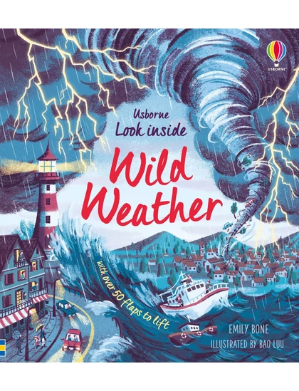 Look Inside Wild Weather 9781474968874 Okoskönyv Angol gyerekkönyv és ifjúsági könyv Usborne