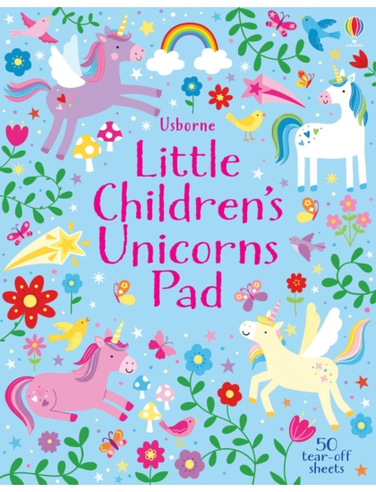 Little Children's Unicorns Pad 9781474969208 Okoskönyv Angol gyerekkönyv és ifjúsági könyv Usborne