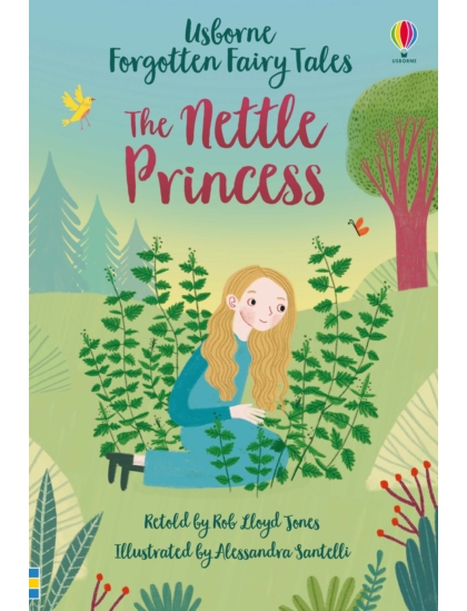 The Nettle Princess 9781474969789 Okoskönyv Angol gyerekkönyv és ifjúsági könyv Usborne