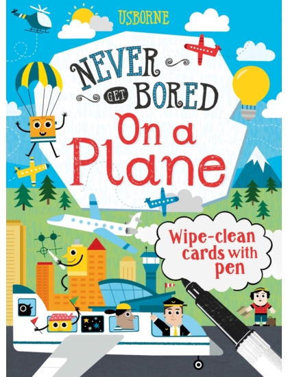 Never Get Bored on a Plane 9781474970501 Okoskönyv Angol gyerekkönyv és ifjúsági könyv Usborne