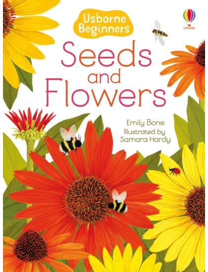 Seeds and Flowers 9781474979382 Okoskönyv Angol gyerekkönyv és ifjúsági könyv Usborne