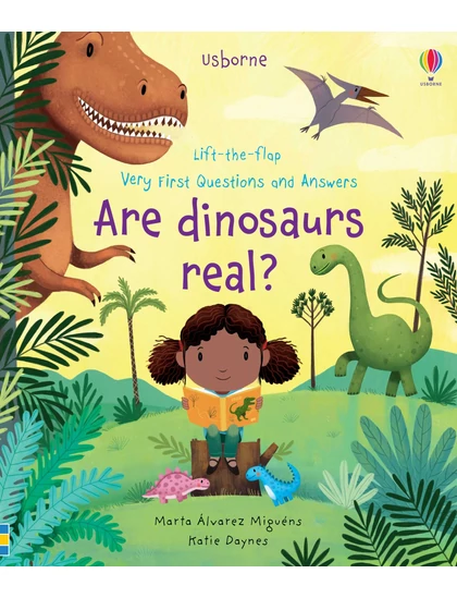 LTF VF Q&A Are Dinosaurs Real? 9781474979870 Okoskönyv Angol gyerekkönyv és ifjúsági könyv Usborne