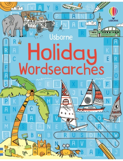 Holiday Wordsearches 9781474985307 Okoskönyv Angol gyerekkönyv és ifjúsági könyv Usborne