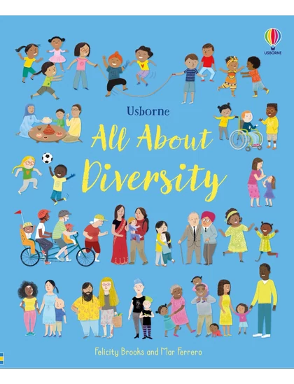 All About Diversity 9781474986649 Okoskönyv Angol gyerekkönyv és ifjúsági könyv Usborne