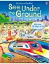 See Under the Ground 9780746077702 Okoskönyv Angol gyerekkönyv és ifjúsági könyv Usborne