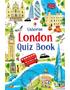 London Quiz Book 9781474921534 Okoskönyv Angol gyerekkönyv és ifjúsági könyv Usborne
