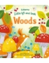 Little Lift and Look Woods 9781474945707 Okoskönyv Angol gyerekkönyv és ifjúsági könyv Usborne