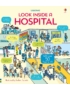 Look Inside a Hospital 9781474948166 Okoskönyv Angol gyerekkönyv és ifjúsági könyv Usborne