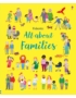 All About Families 9781474949071 Okoskönyv Angol gyerekkönyv és ifjúsági könyv Usborne