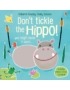 Don't tickle the Hippo! 9781474968713 Okoskönyv Angol gyerekkönyv és ifjúsági könyv Usborne